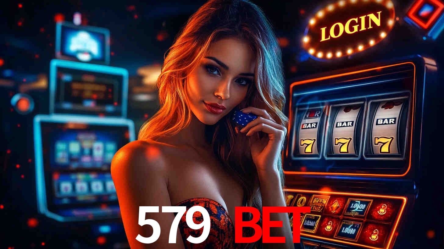 579 bet